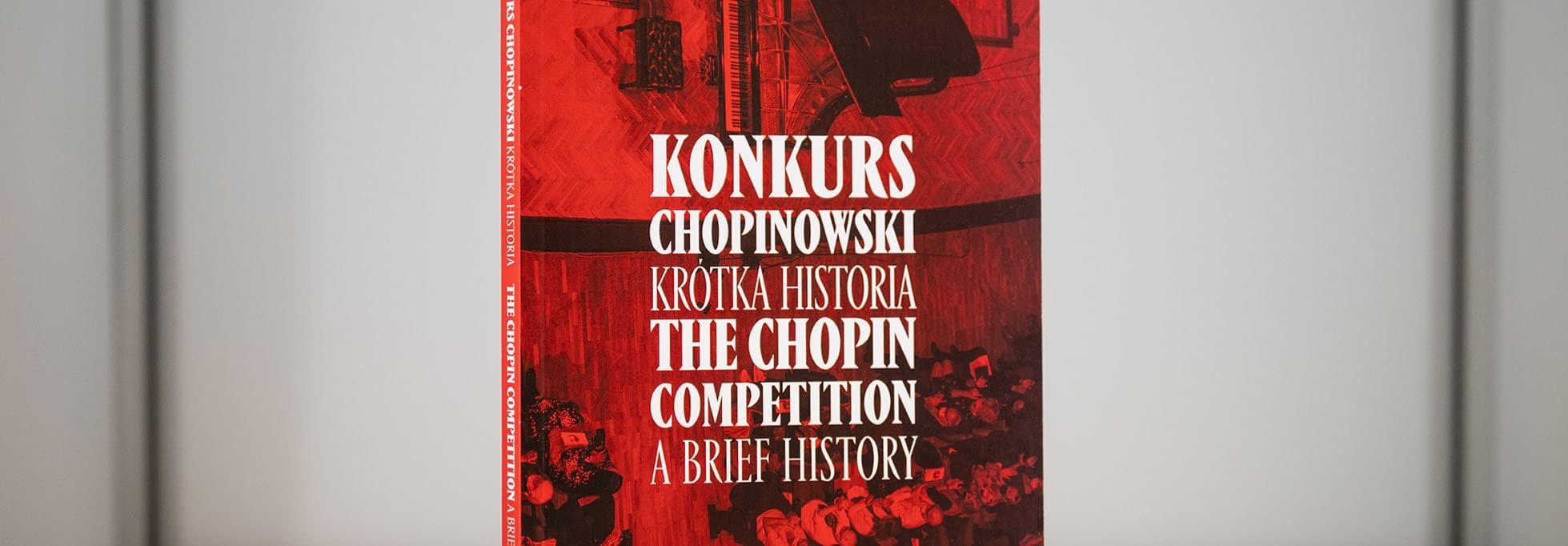 „Konkurs Chopinowski. Krótka historia” – nowa książka Narodowego Instytutu Fryderyka Chopina